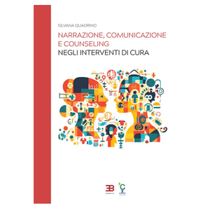 Narrazione comunicazione counseling negli interventi di cura